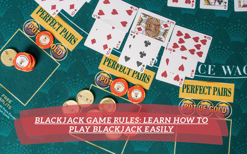 blackjack game rules